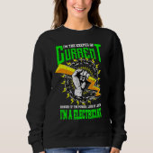 Im The Keeper Of Current Electrician Sweatshirt (Vorderseite)