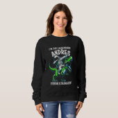 I'm The Legendary Andres Funny Astronaut Dinosaur  Sweatshirt (Vorne ganz)