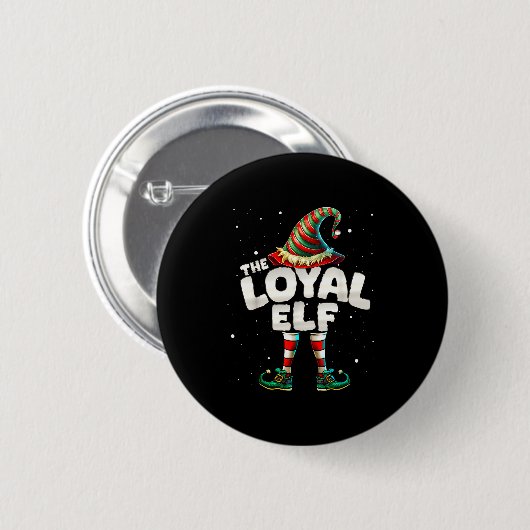 I'm The Loyal Elf Family Matching Group Christmas Button (Vorne & Hinten)