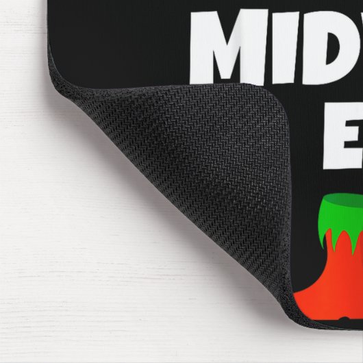 I'm The Midwife Elf Family Pajama Christmas Funny Mousepad (Ecke)