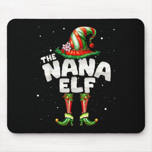 I'm The Nana Elf Family Matching Group Christmas Mousepad (Vorne)