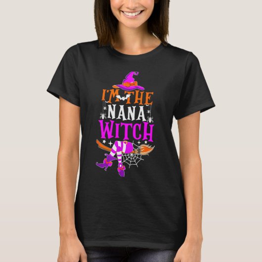 I'm The Nana Witch Shirt Funny Halloween Family Ma (Vorderseite)
