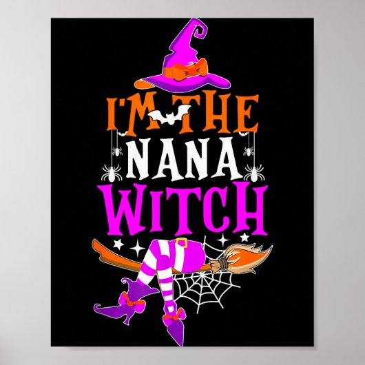 I'm The Nana Witch Shirt Funny Halloween Family Ma Poster (Vorne)