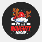 I'm The Naughty Reindeer Family Matching Christmas Runder Aufkleber (Vorderseite)