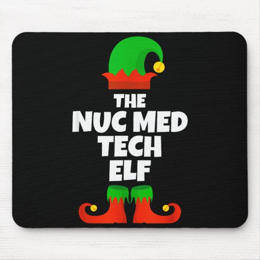 I'm The Nuc Med Tech Elf Family Pajama Christmas F Mousepad (Vorne)