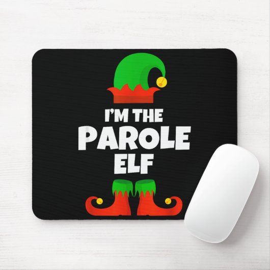 I'm The Parole Elf Family Pajama Christmas Officer Mousepad (Mit Mouse)