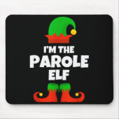 I'm The Parole Elf Family Pajama Christmas Officer Mousepad (Vorne)
