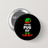 I'm The Pug Elf Family Pajama Christmas Funny Dog Button (Vorne & Hinten)