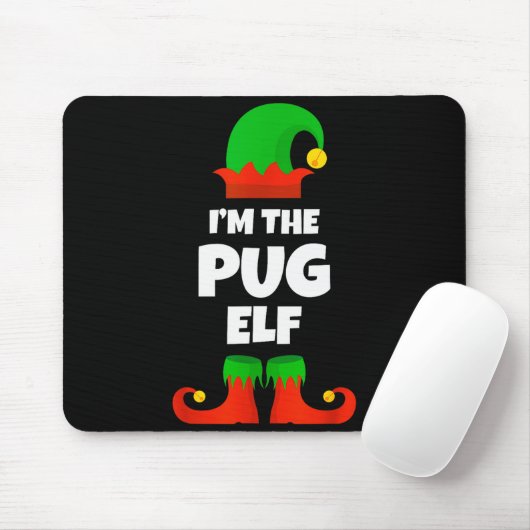I'm The Pug Elf Family Pajama Christmas Funny Dog  Mousepad (Mit Mouse)