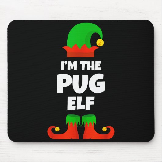 I'm The Pug Elf Family Pajama Christmas Funny Dog Mousepad (Vorne)