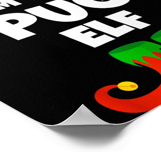 I'm The Pug Elf Family Pajama Christmas Funny Dog Poster (Ecke)