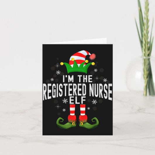 I'm The Registered Nurse Elf Christmas Family Pjs Karte (Vorderseite)