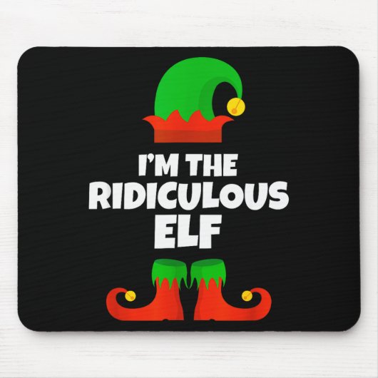I'm The Ridiculous Elf Family Pajama Christmas Fun Mousepad (Vorne)