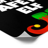 I'm The Safety Elf Family Pajama Christmas Funny Poster (Ecke)