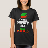 I'm The Safety Elf Family Pajama Christmas Funny T-Shirt (Vorderseite)