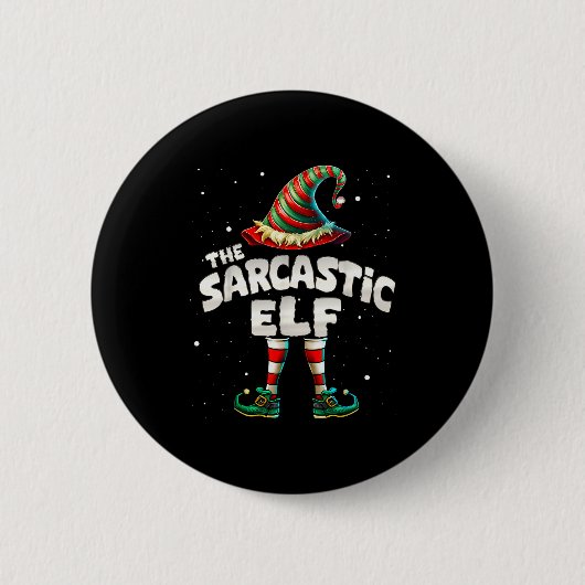 I'm The Sarcastic Elf Family Matching Group Christ Button (Vorderseite)