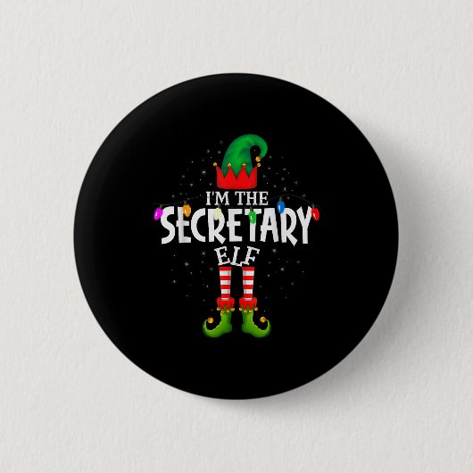 I'm The Secretary Matching Christmas Family Button (Vorderseite)