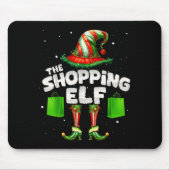 I'm The Shopng Elf Family Matching Group Christmas Mousepad (Vorne)
