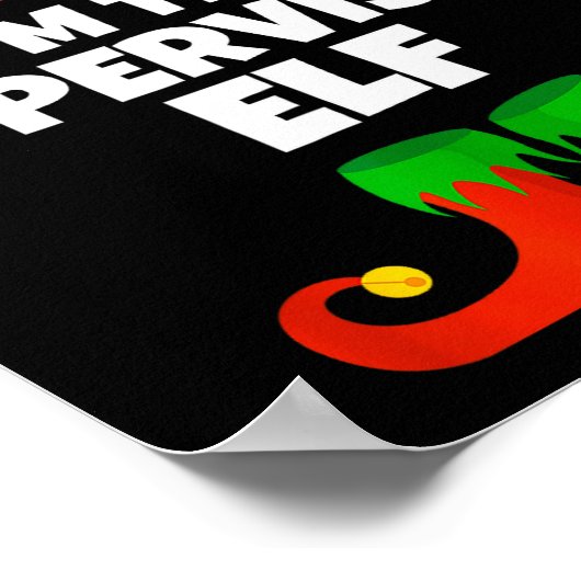 I'm The Supervisor Elf Family Pajama Christmas Fun Poster (Ecke)