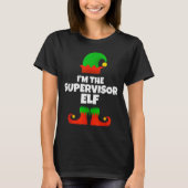 I'm The Supervisor Elf Family Pajama Christmas Fun T-Shirt (Vorderseite)