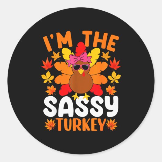 I'm The Sy Turkey Shirt Funny Turkey Thanksgiving Runder Aufkleber (Vorderseite)