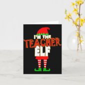 I'm The Teacher Elf Christmas Matching Elves Famil Karte (Gelbe Blume)