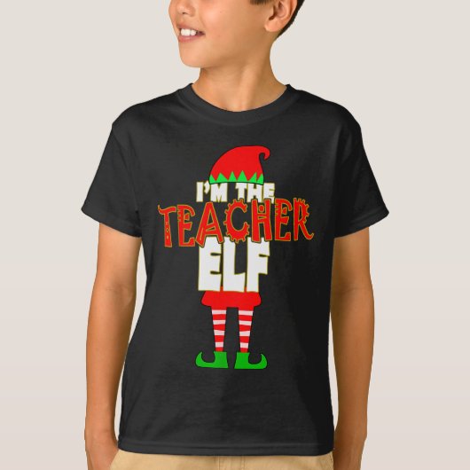 I'm The Teacher Elf Christmas Matching Elves Famil T-Shirt (Vorderseite)