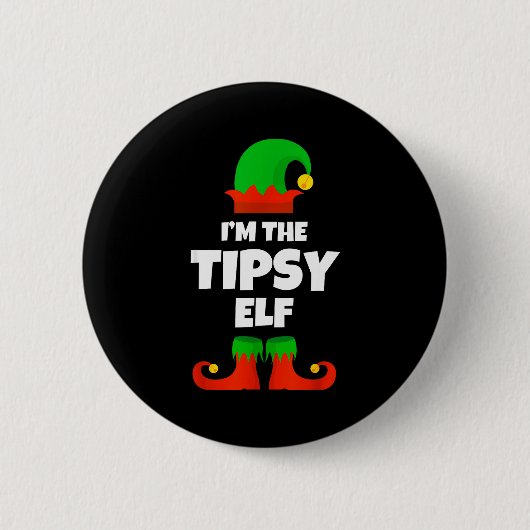 I'm The Tipsy Elf Family Pajama Christmas Funny Button (Vorderseite)