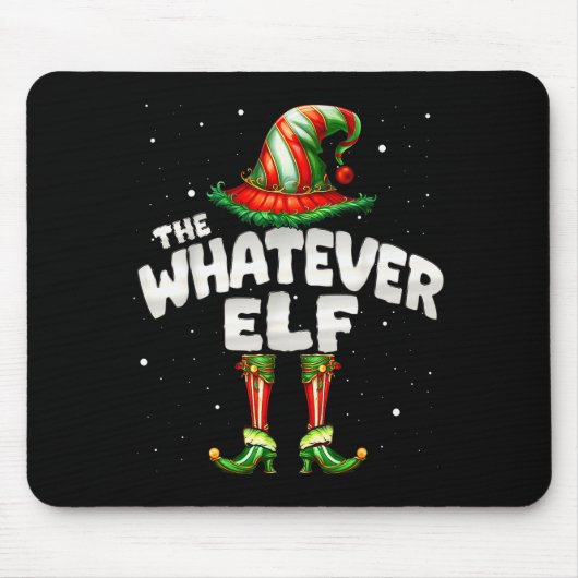 I'm The Whatever Elf Family Matching Group Christm Mousepad (Vorne)