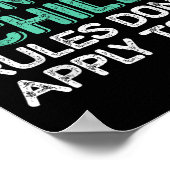 I'm The Youngest Child Rules Don't Apply To Me Sib Poster (Ecke)