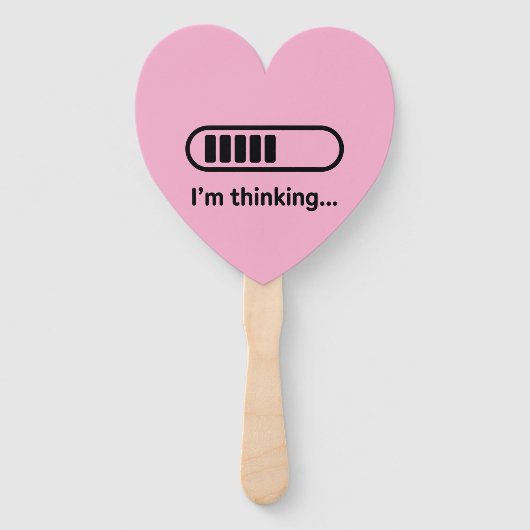 I'm Thinking... Loading Progress Bar Pink Minimali Fächer (Rückseite)