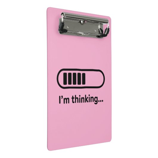 I'm Thinking... Loading Progress Bar Pink Minimali Mini Klemmbrett (Schrägansicht)