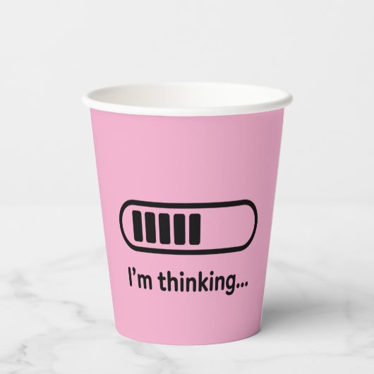 I'm Thinking... Loading Progress Bar Pink Minimali Pappbecher (Rückseite)