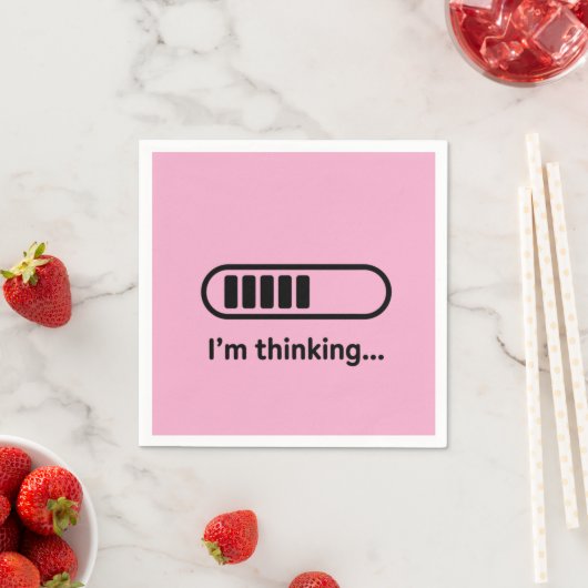 I'm Thinking... Loading Progress Bar Pink Minimali Serviette (Beispiel)