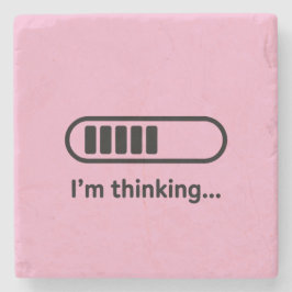 I'm Thinking... Loading Progress Bar Pink Minimali Steinuntersetzer