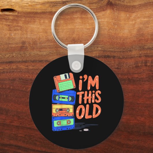 I'm This Old Funny Retro Floppy Cette Design Vinta Schlüsselanhänger (Vorderseite)