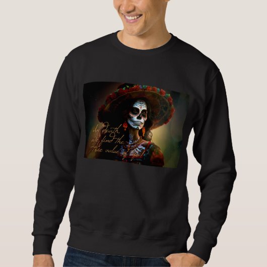 Im Tode finden wir... Sweatshirt (Vorderseite)