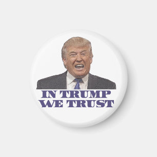 Im Trumpf vertrauen wir Magnet
