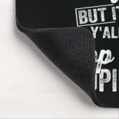 I'm Trying To Stop Being Mean Funny Saying For Wom Mousepad (Ecke)