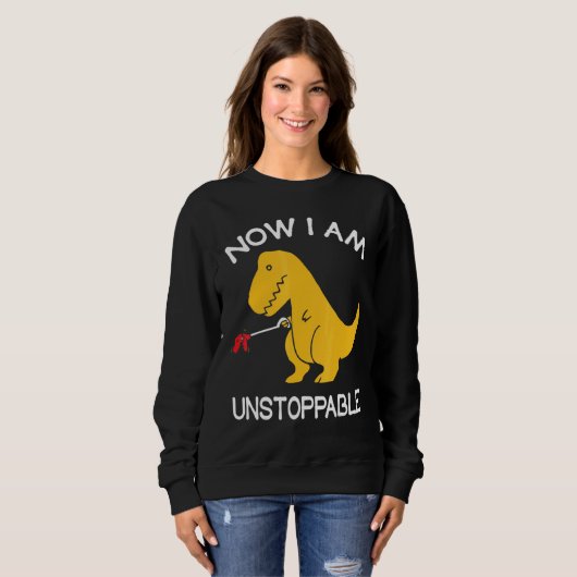 I'm Unstoppable Rex 1 Sweatshirt (Vorne ganz)