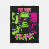 I'm Very Frank Funny Frankenstein Halloween Costum Fleecedecke (Vorderseite)