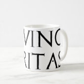 Im Vino Veritas Kaffeetasse (VorderseiteRechts)