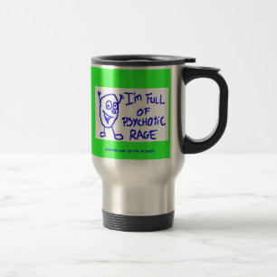 Im voll von der psychotischen Raserei-Reise-Tasse Reisebecher