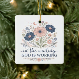Im Warten wirkt Gott Schmuck  Keramikornament