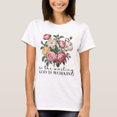Im Warten wirkt Gott T-Shirt (Vorderseite)