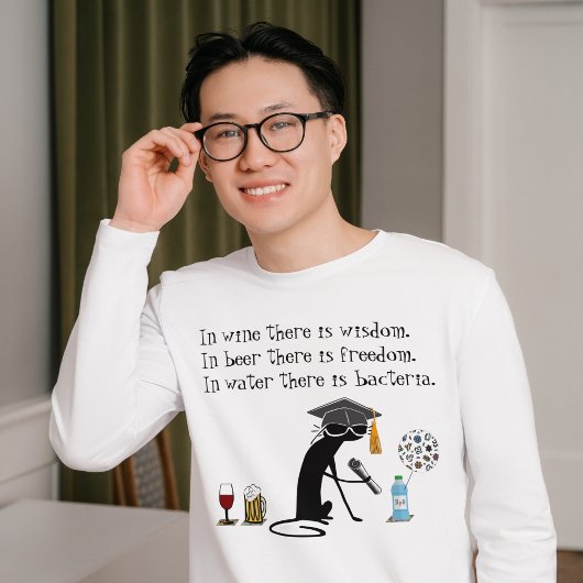 Im Wein gibt es Weisheit Funny Wine Sprichwort T-Shirt