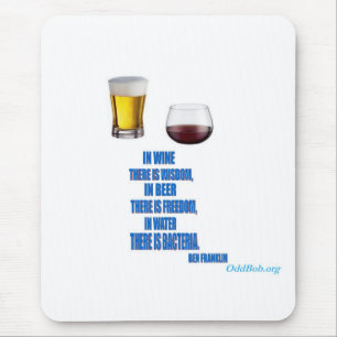 Im Wein… Mousepad