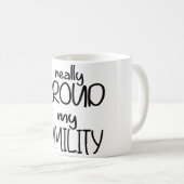 IM WIRKLICH PROUTE MEINES HUMILITY-SPASS BLY EKLEK KAFFEETASSE (VorderseiteRechts)