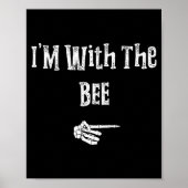 I'm With Bee Halloween Costume Funny Couples Match Poster (Vorne)