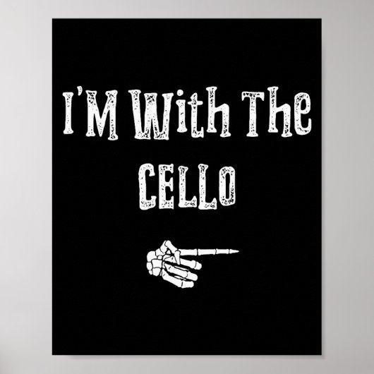 I'm With Cello Halloween Costume Funny Couples Mat Poster (Vorne)